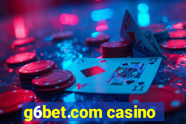 g6bet.com casino